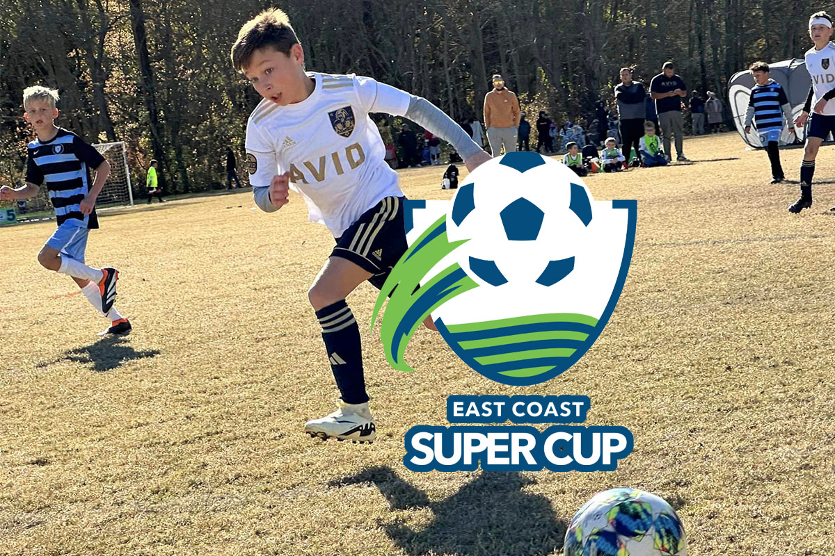 East Coast Super Cup Recap AVID Soccer Club